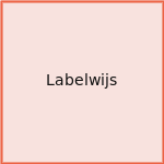 Labelwijs