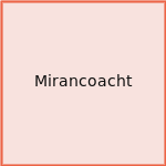 Mirancoacht