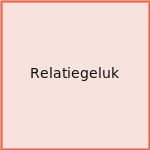 Relatiegeluk