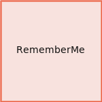 RememberMe