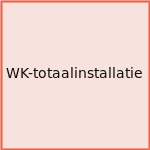 WK-totaalinstallatie